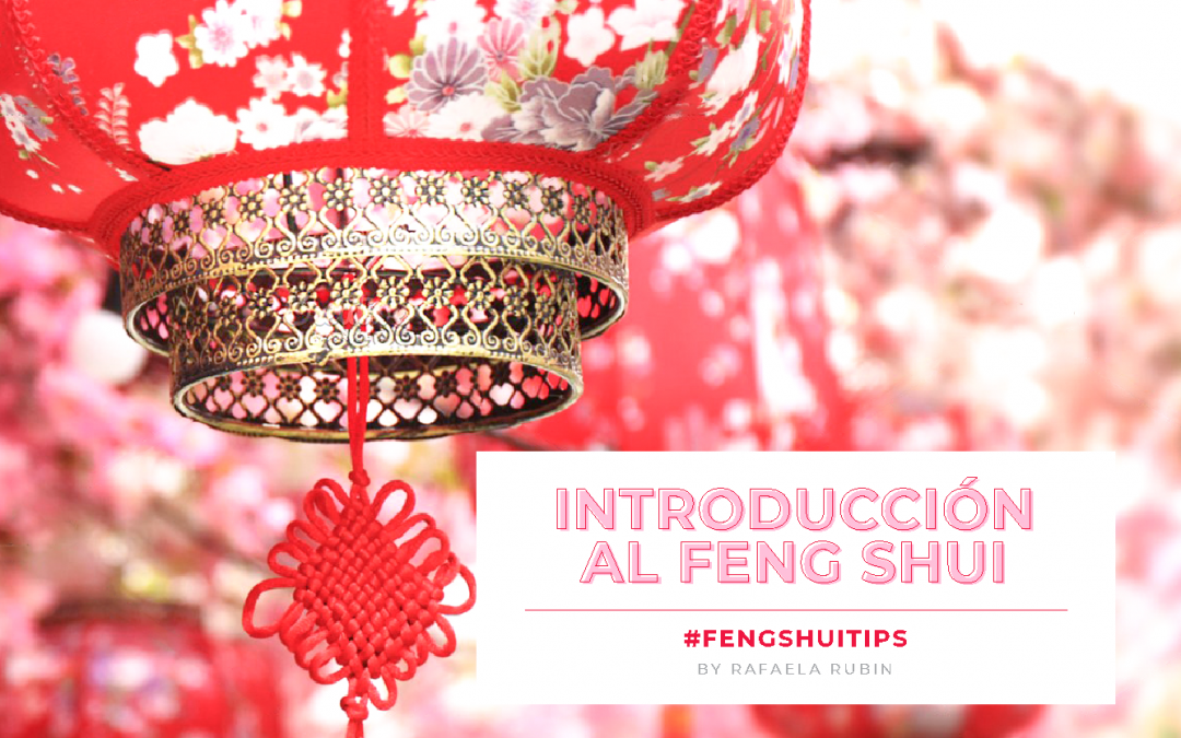 Introducción al Feng Shui: Historia.