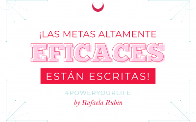 Las metas altamente eficaces están escritas!