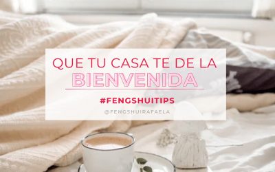 Que tu casa te dé la bienvenida.