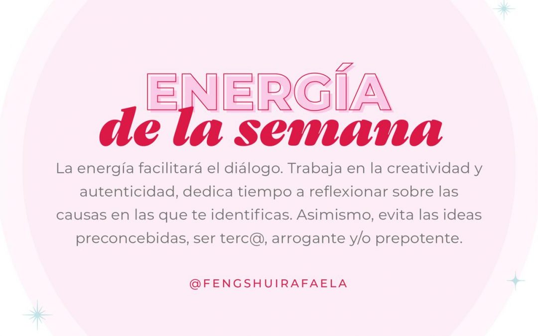 Energía de la semana del 26 al 01 de AGOSTO