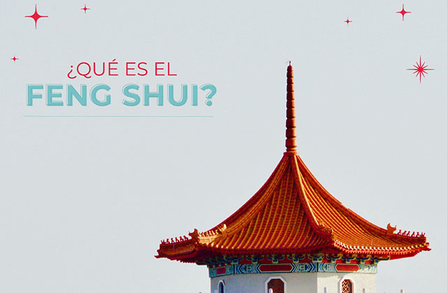 ¿Qué es el Feng Shui?