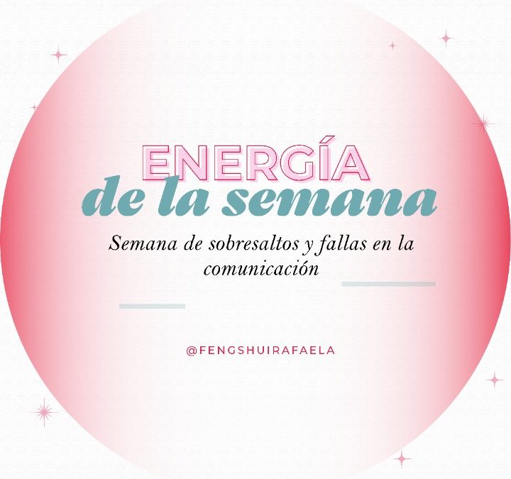 Energía de la semana del 10 de Enero al 16 de Enero.