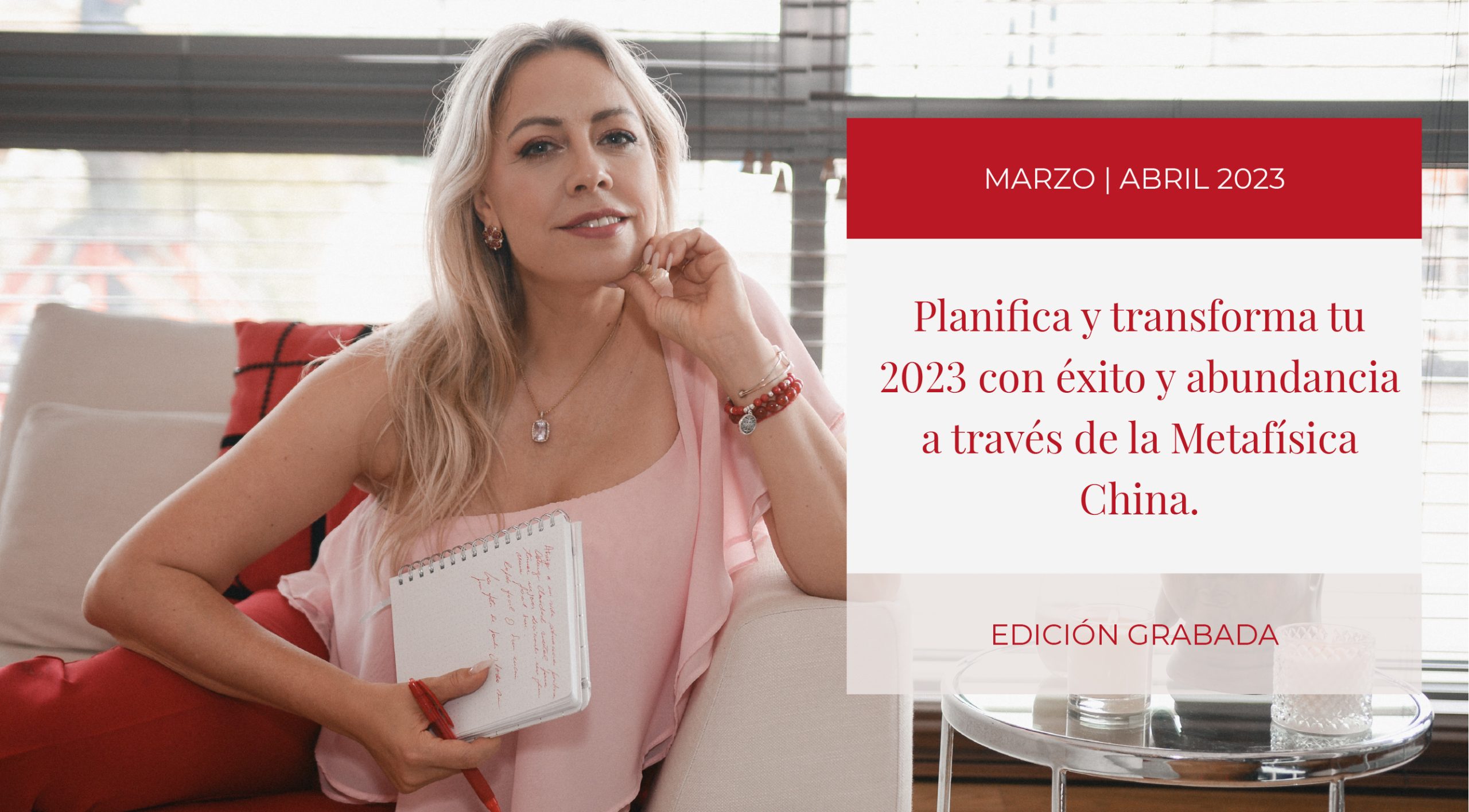 GRABADO | Planifica y transforma tu 2023 con éxito y abundancia a través de la metafísica china